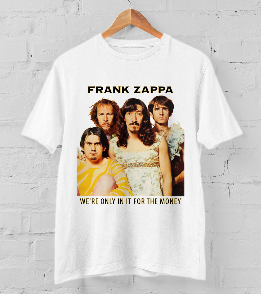 Frank Zappa We're Only In It For The Money T-Shirt