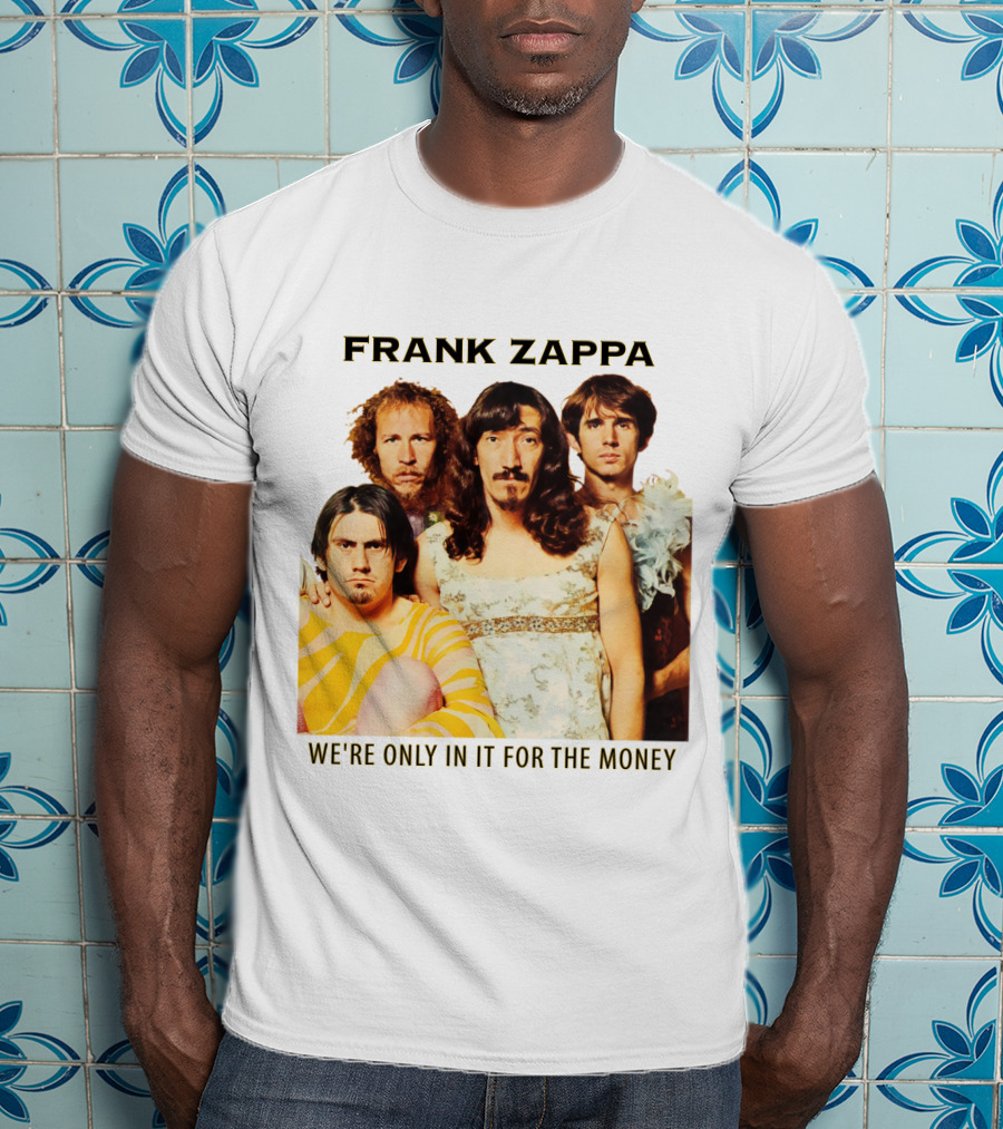 Frank Zappa We're Only In It For The Money T-Shirt