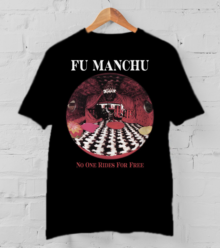 Fu Manchu No One Rides For Free T-Shirt