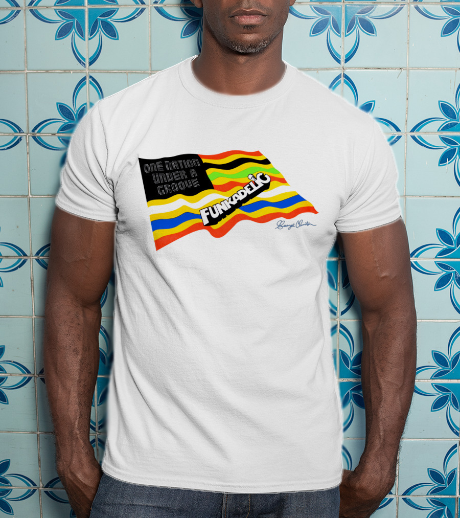 One Nation Under A Groove Funkadelic George Clinton T-Shirt