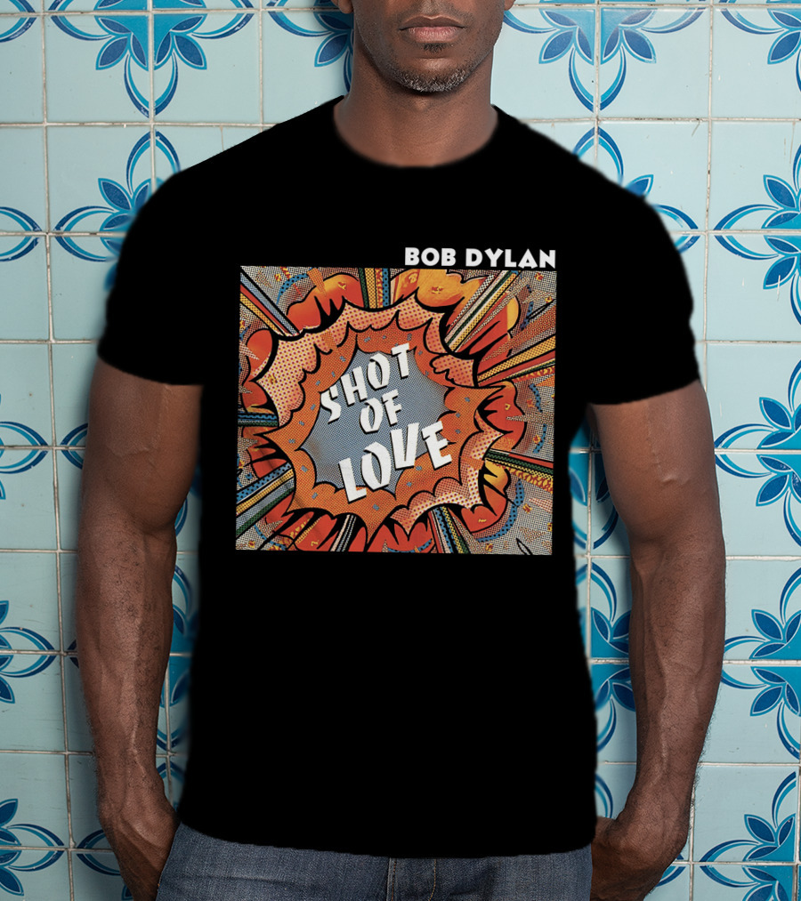 Bob Dylan Shot Of Love T-Shirt