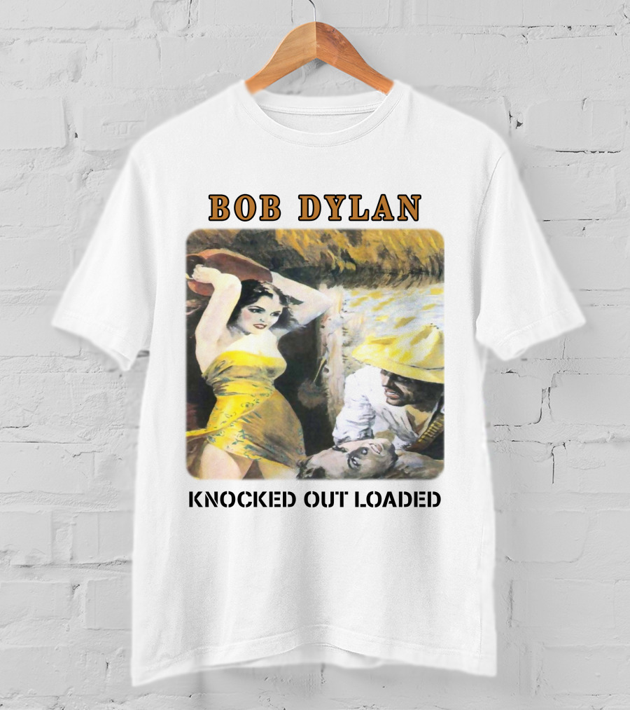 Bob Dylan Knocked Out Loaded T-Shirt