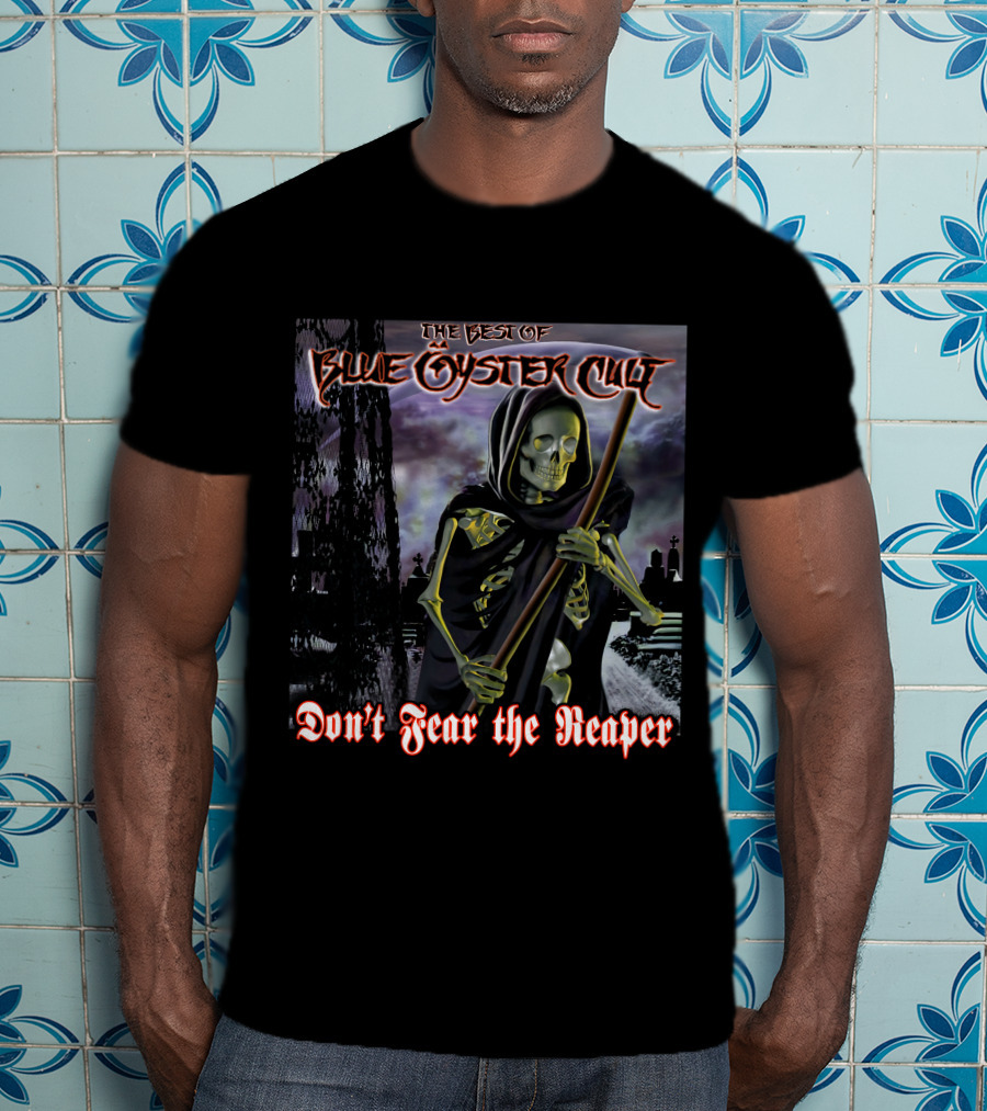 The Best Of Blue Öyster Cult Don't Fear The Reaper T-Shirt