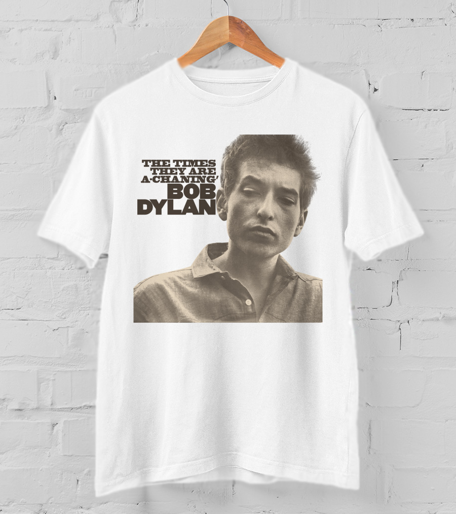 The Times They Are A-Changin' Bob Dylan T-Shirt