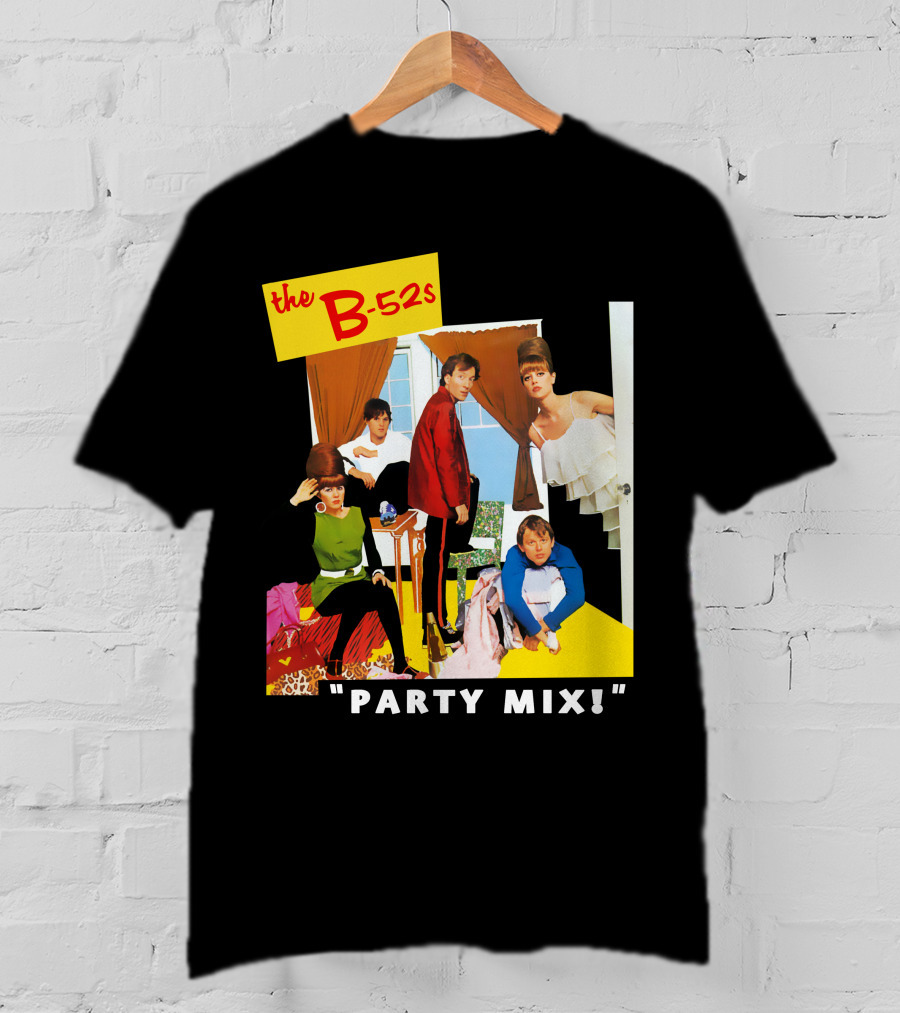 The B-52S Party Mix! T-Shirt