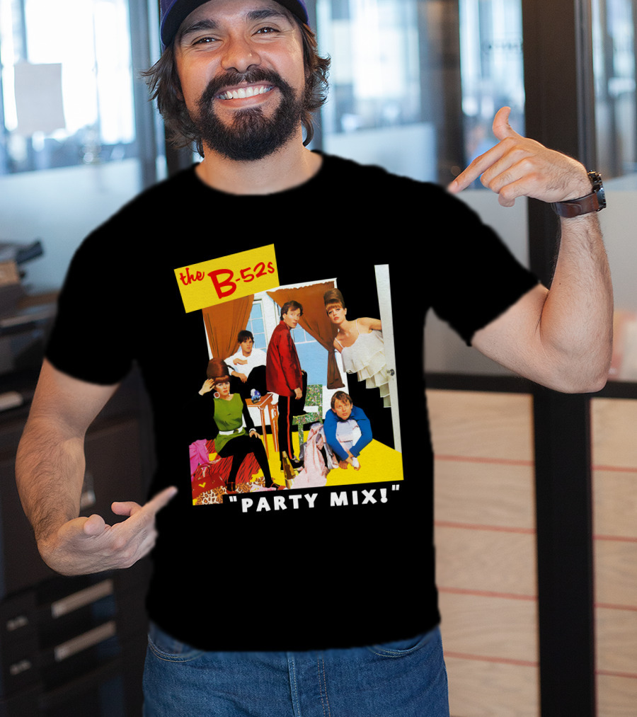 The B-52S Party Mix! T-Shirt