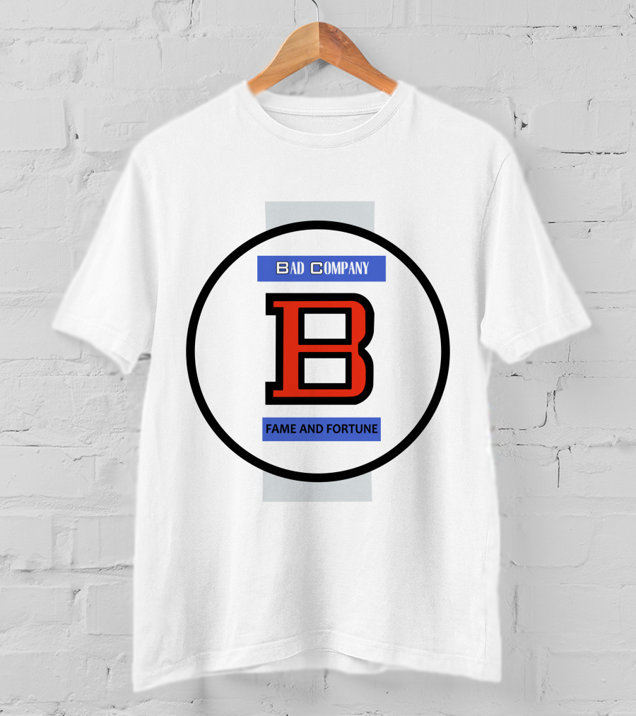 Bad Company B Fame And Fortune T-Shirt