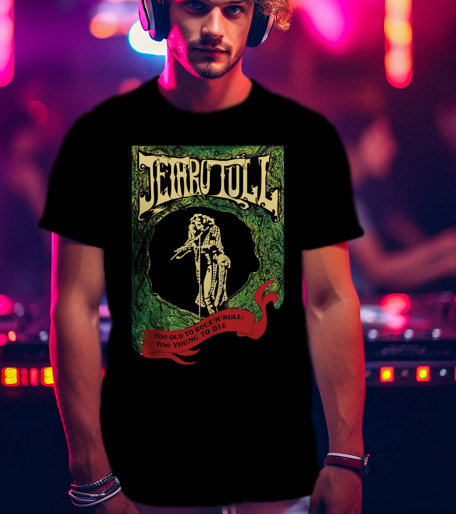 Jethro Tull Too Old To Rock 'N' Roll: Too Young To Die Vintage Style T-Shirt