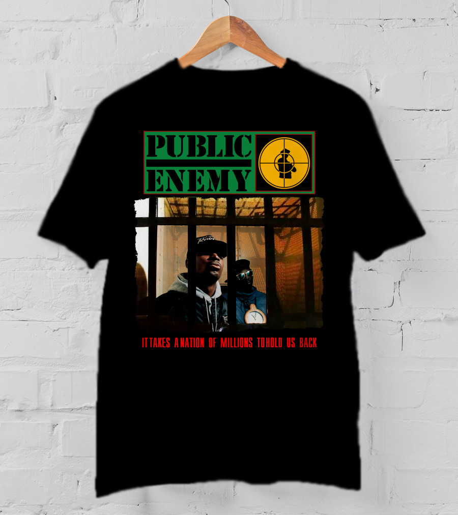 Public Enemy It Takes A Nation Of Millions To Hold Us Back T-Shirt