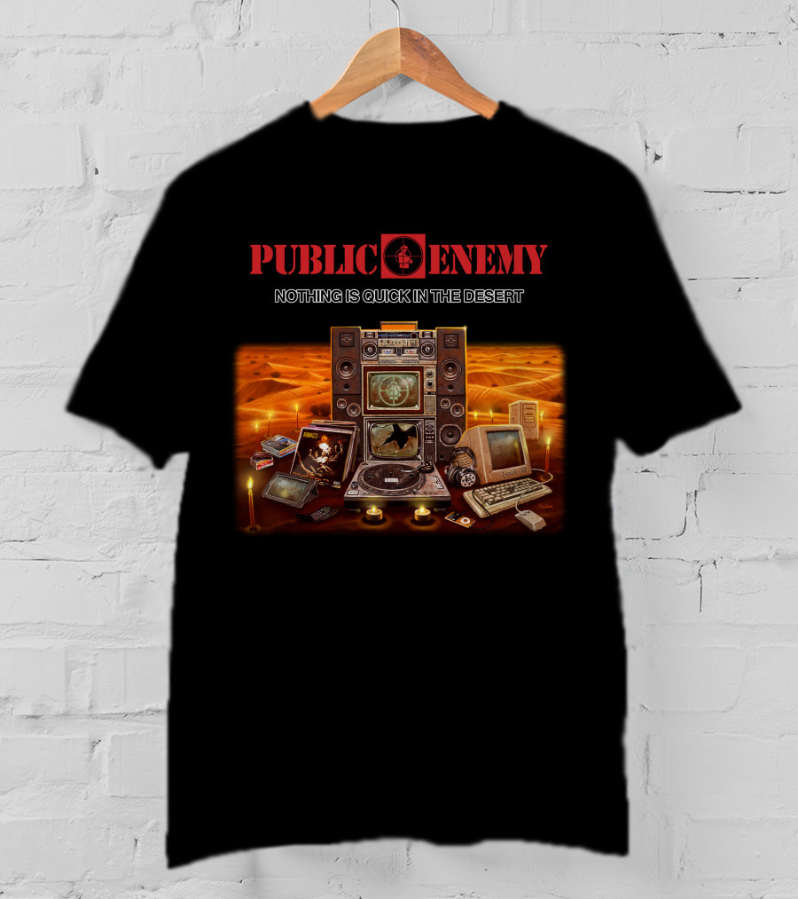 Public Enemy Nothing Is Quick In The Desert Vintage Electronics Desert Scene T-Shirt