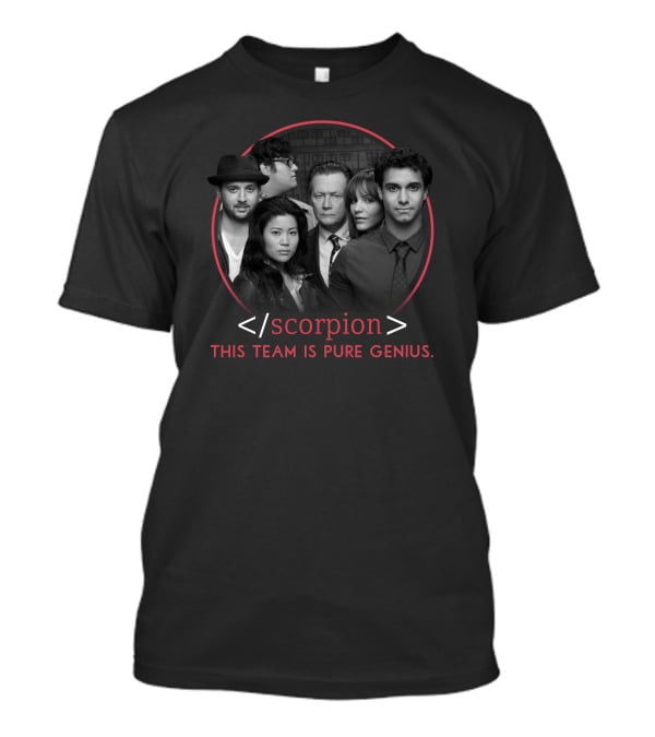 Scorpion This Team Is Pure Genius T-Shirt