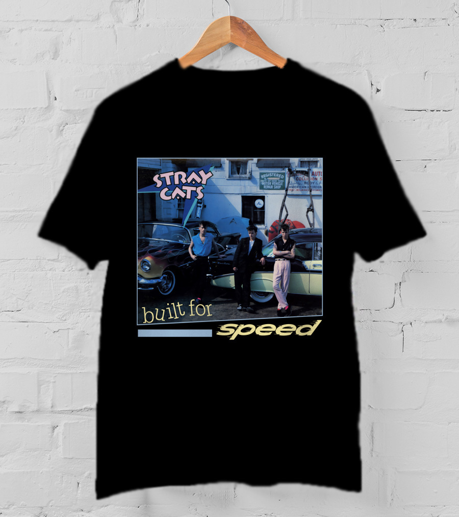 Stray Cats Built For Speed T-Shirt