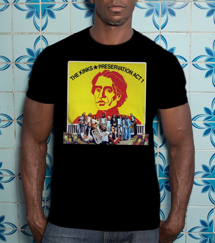 The Kinks Preservation Act 1 Album Cover Art With Band Members T-Shirt