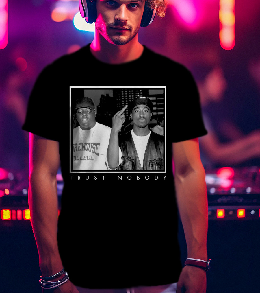 Ntb Trust Nobody Morehouse College Two Rappers T-Shirt