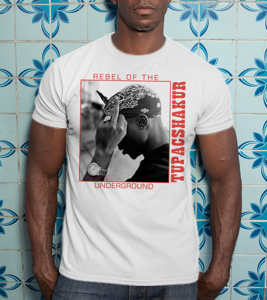 Rebel Of The Underground Tupac Shakur T-Shirt
