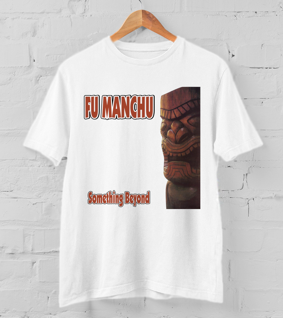 Fu Manchu Something Beyond T-Shirt