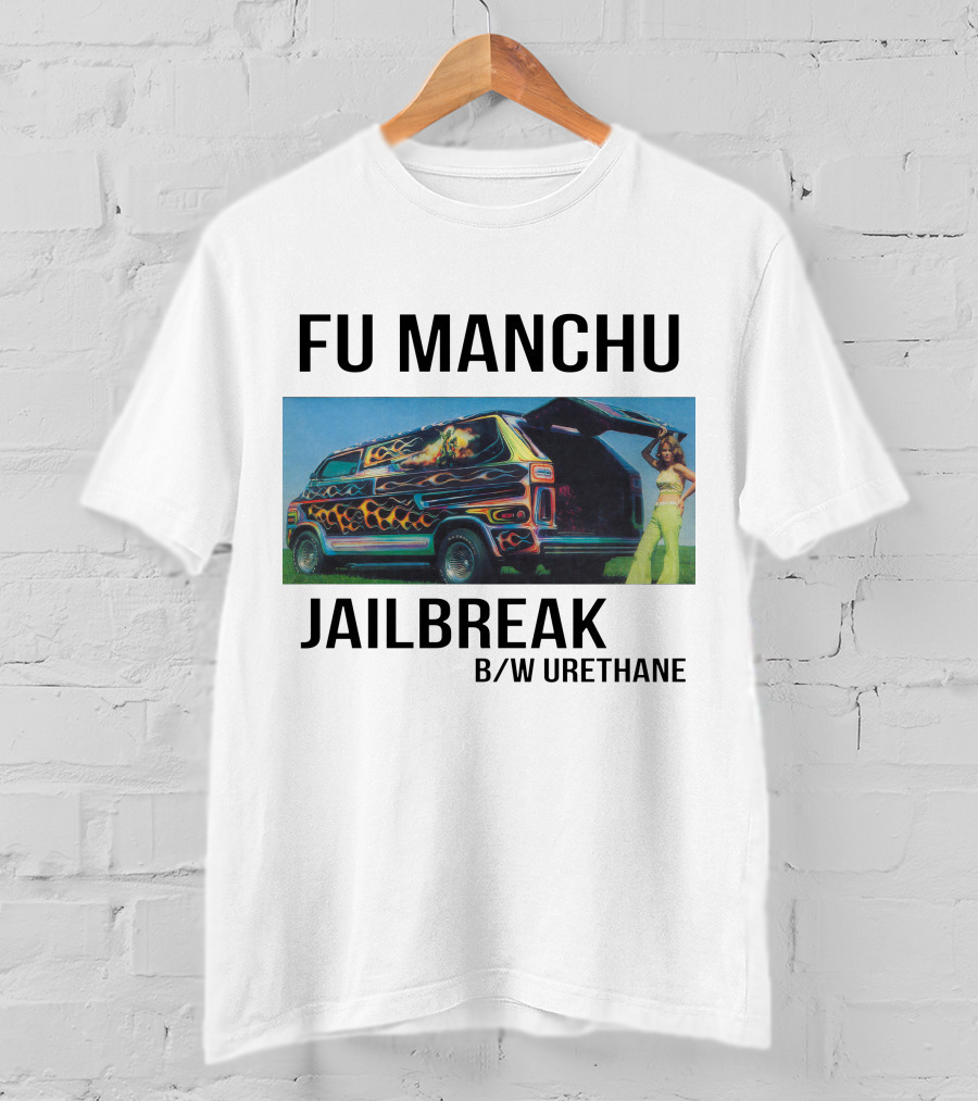 Fu Manchu Jailbreak B/W Urethane Van Art T-Shirt