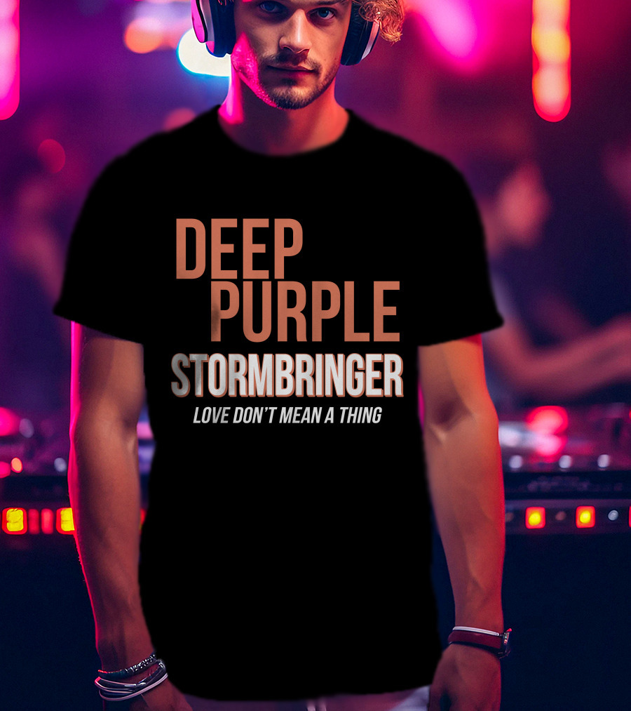 Deep Purple Stormbringer Love Don't Mean A Thing T-Shirt