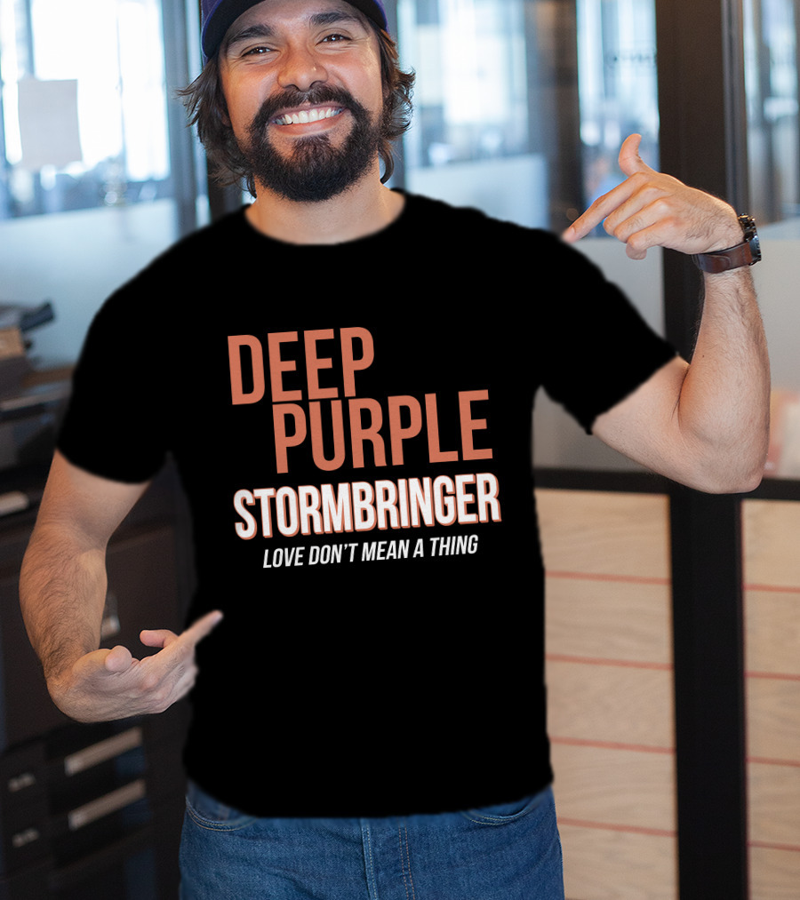Deep Purple Stormbringer Love Don't Mean A Thing T-Shirt