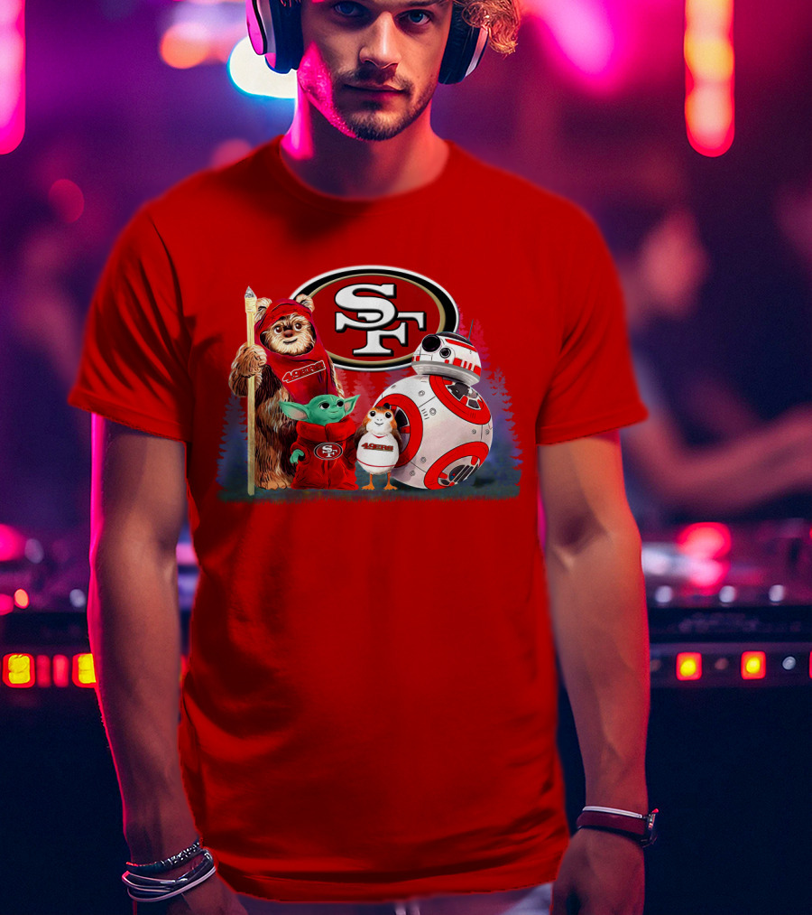 Star Wars SF 49ers Ewok Yoda BB-8 Porg Team Fan Gear T-Shirt