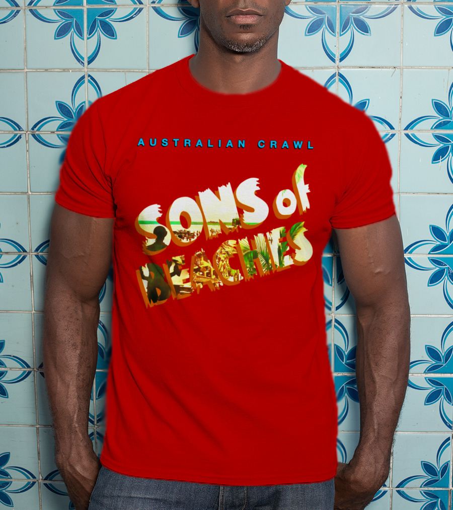 Australian Crawl Sons Of Beaches T-Shirt