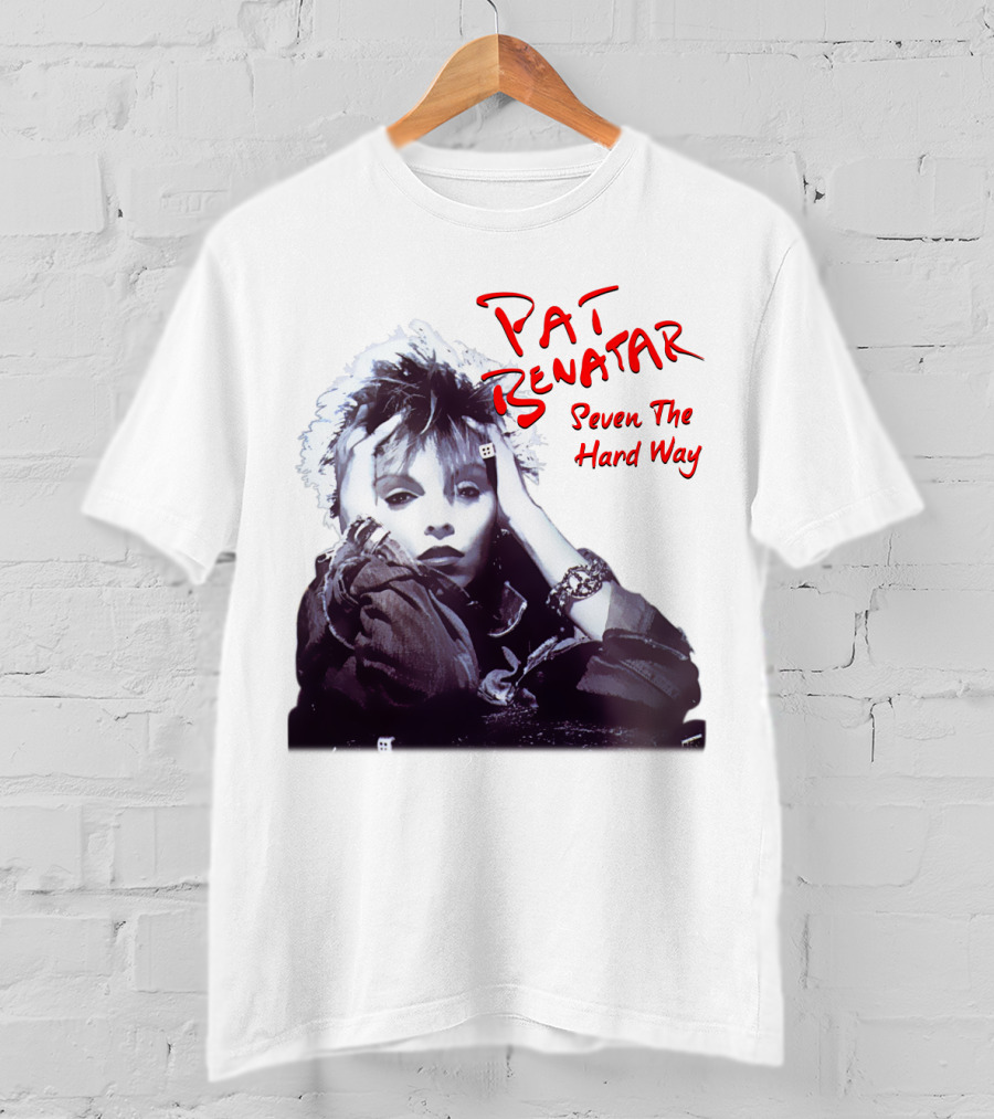 Pat Benatar Seven The Hard Way T-Shirt