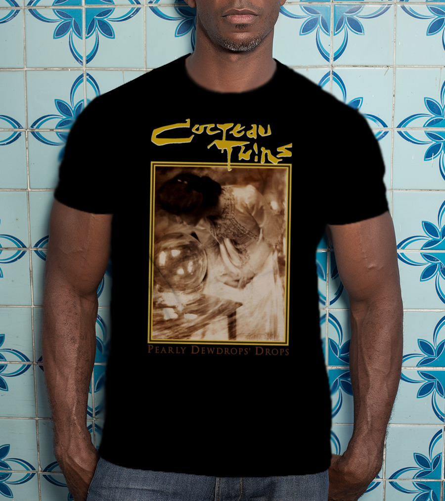 Cocteau Twins Pearly Dewdrops' Drops T-Shirt