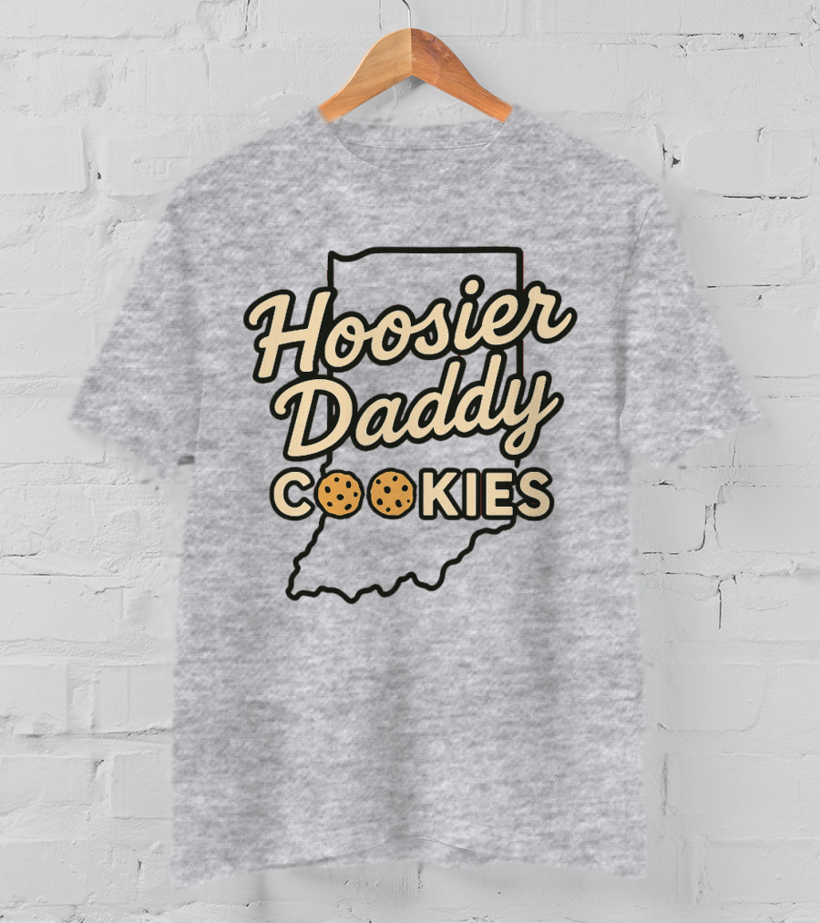 Hoosier Daddy Cookies Indiana T-Shirt