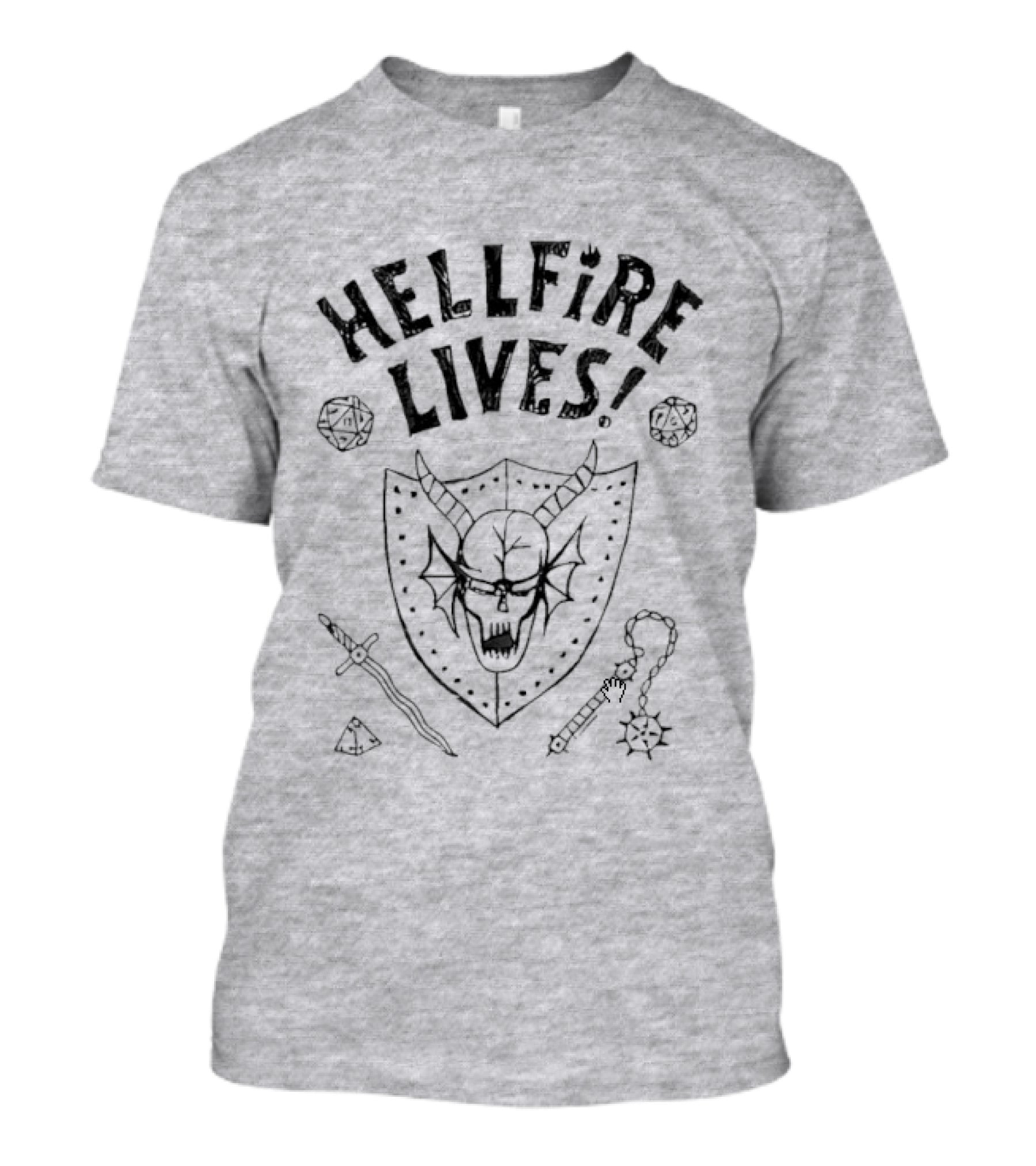 Hellfire Lives Stranger Things Hawkins High Hellfire Club Dustin Henderson Dungeon Master Lives T-Shirt