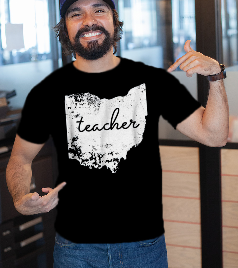 Ohio Teacher Heartfelt Connection To Home State T-Shirt