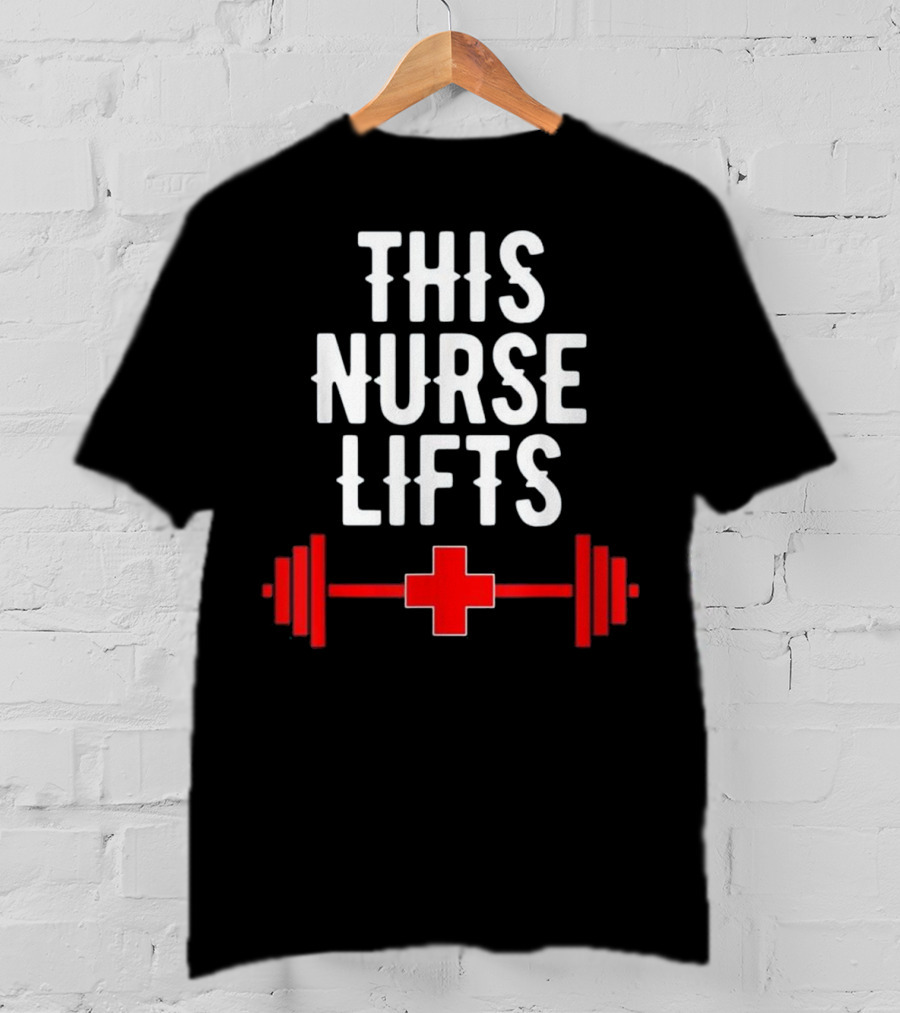 This Nurse Lifts Red Cross Barbell T-Shirt