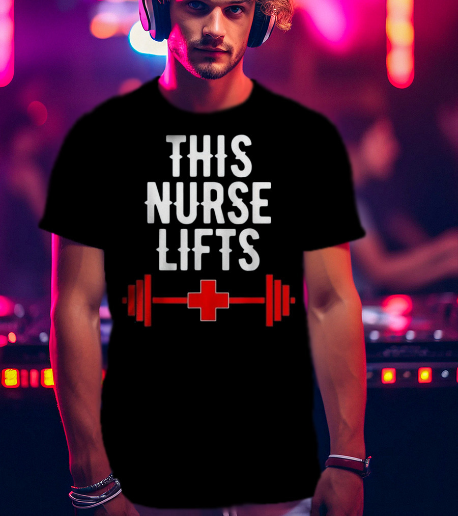 This Nurse Lifts Red Cross Barbell T-Shirt