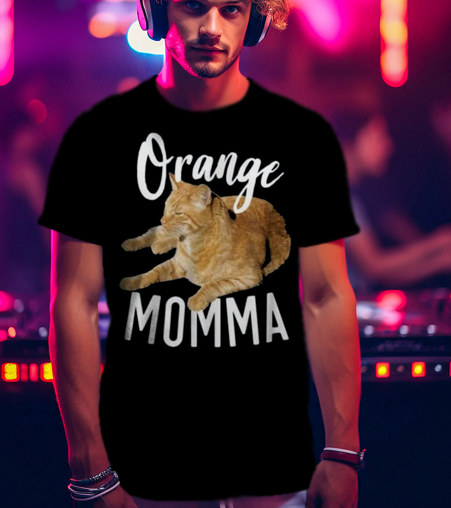 Orange Momma Tabby Cat Lover Graphic Text With Orange Tabby Cat Image T-Shirt