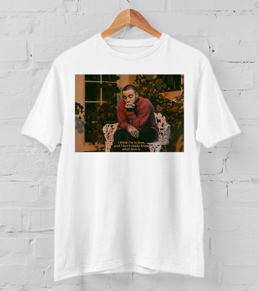 I Think I'm In Love And I Don't Really Know What Love Is T-Shirt