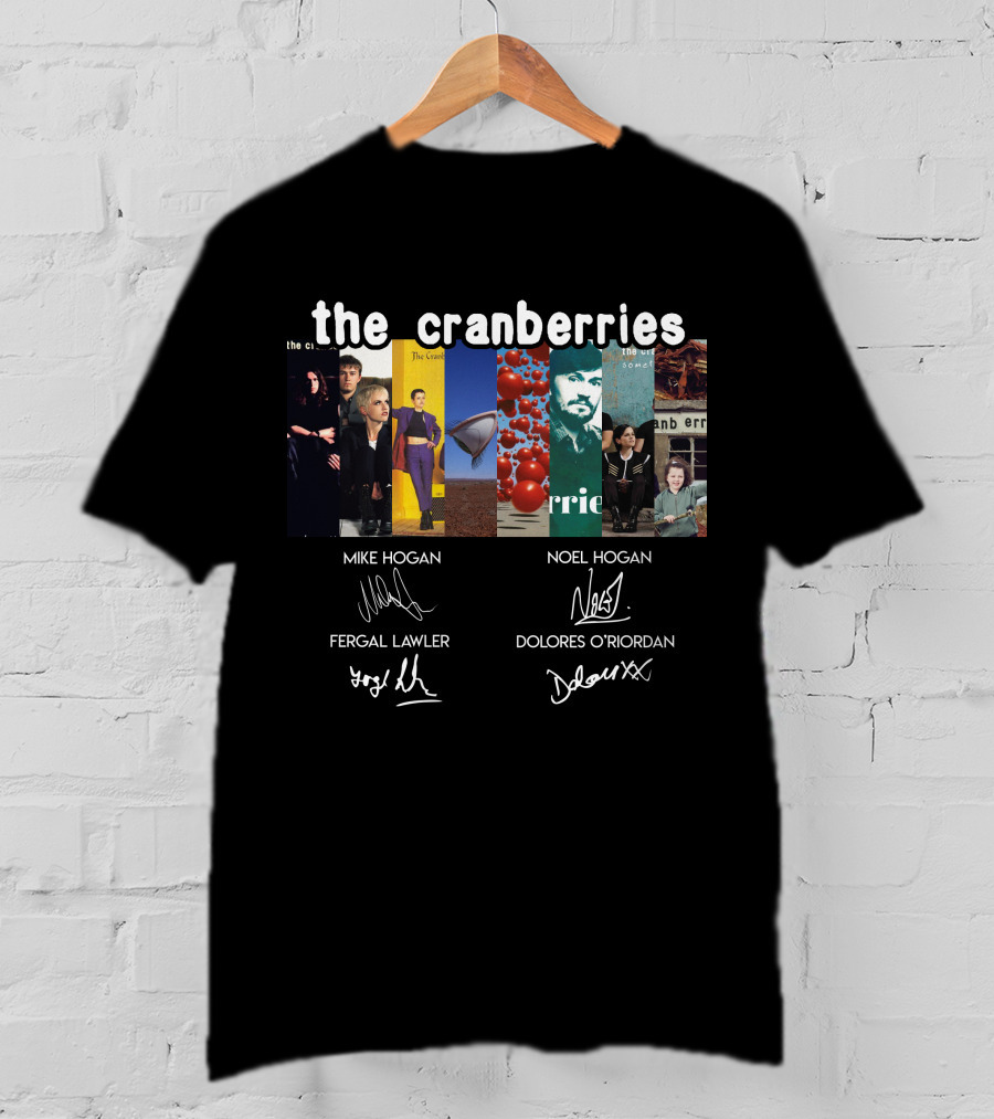 The Cranberries Mike Hogan Noel Hogan Fergal Lawler Dolores O'riordan T-Shirt