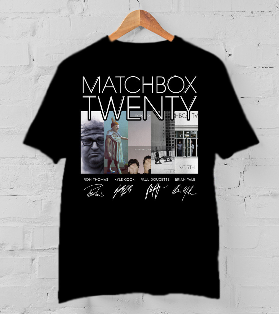 Matchbox Twenty More Than You Think You Are North Albums Signatures Ron Thomas Kyle Cook Paul Doucette Brian Yale T-Shirt