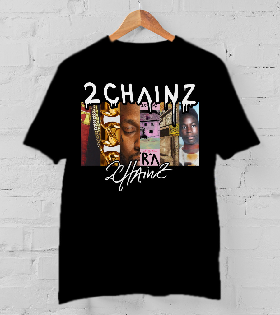 2Chainz Pretty Girls 2 Chainz T-Shirt