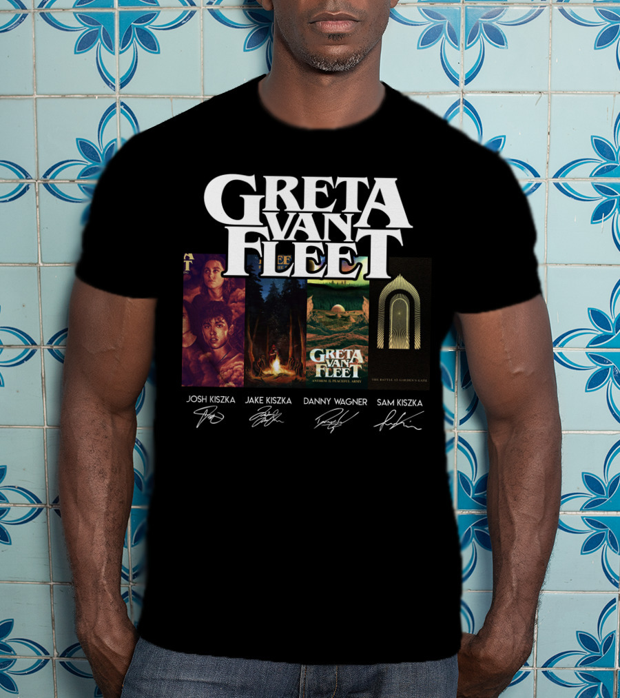 Greta Van Fleet Josh Kiszka Jake Kiszka Danny Wagner Sam Kiszka Signatures T-Shirt