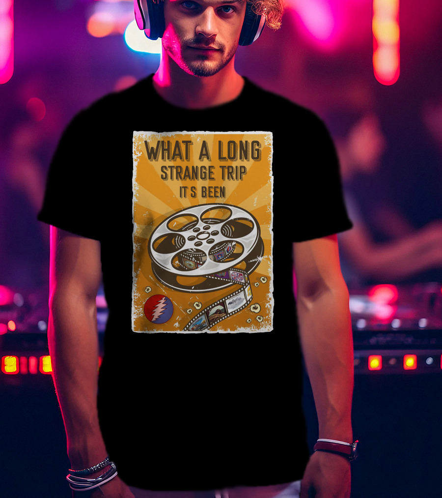 What A Long Strange Trip It's Been Grateful Dead Film Reel T-Shirt