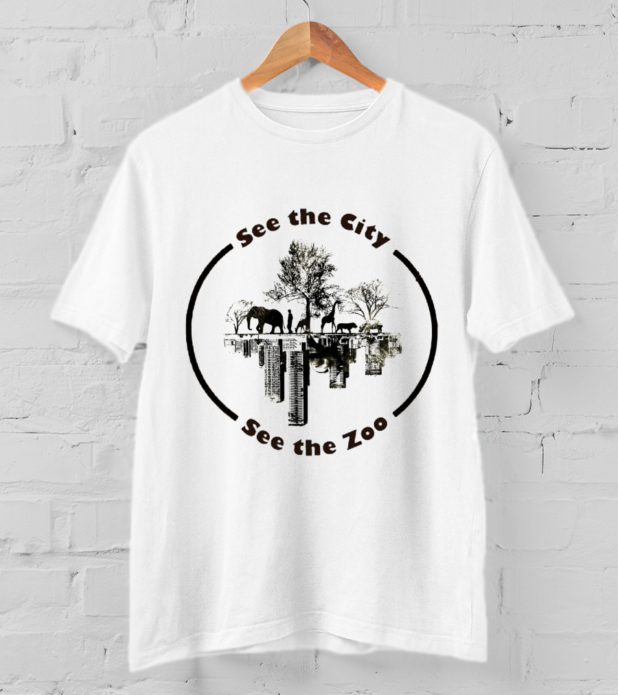 See The City See The Zoo T-Shirt