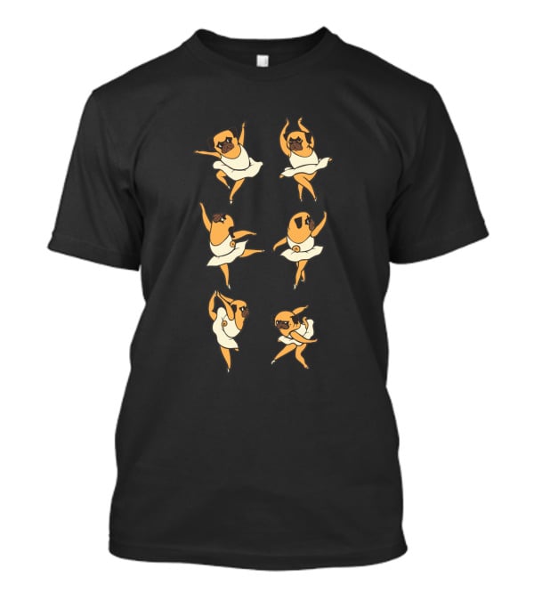 Ballet Dancing Pug Poses Tutu Moves Pug Ballet 276191 T-Shirt