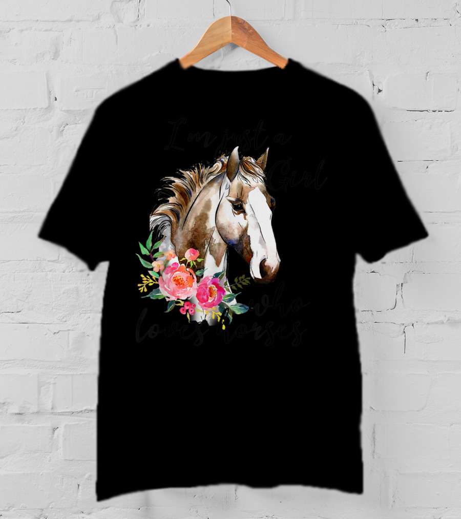 I'm Just A Girl Who Loves Horses Floral Horse T-Shirt