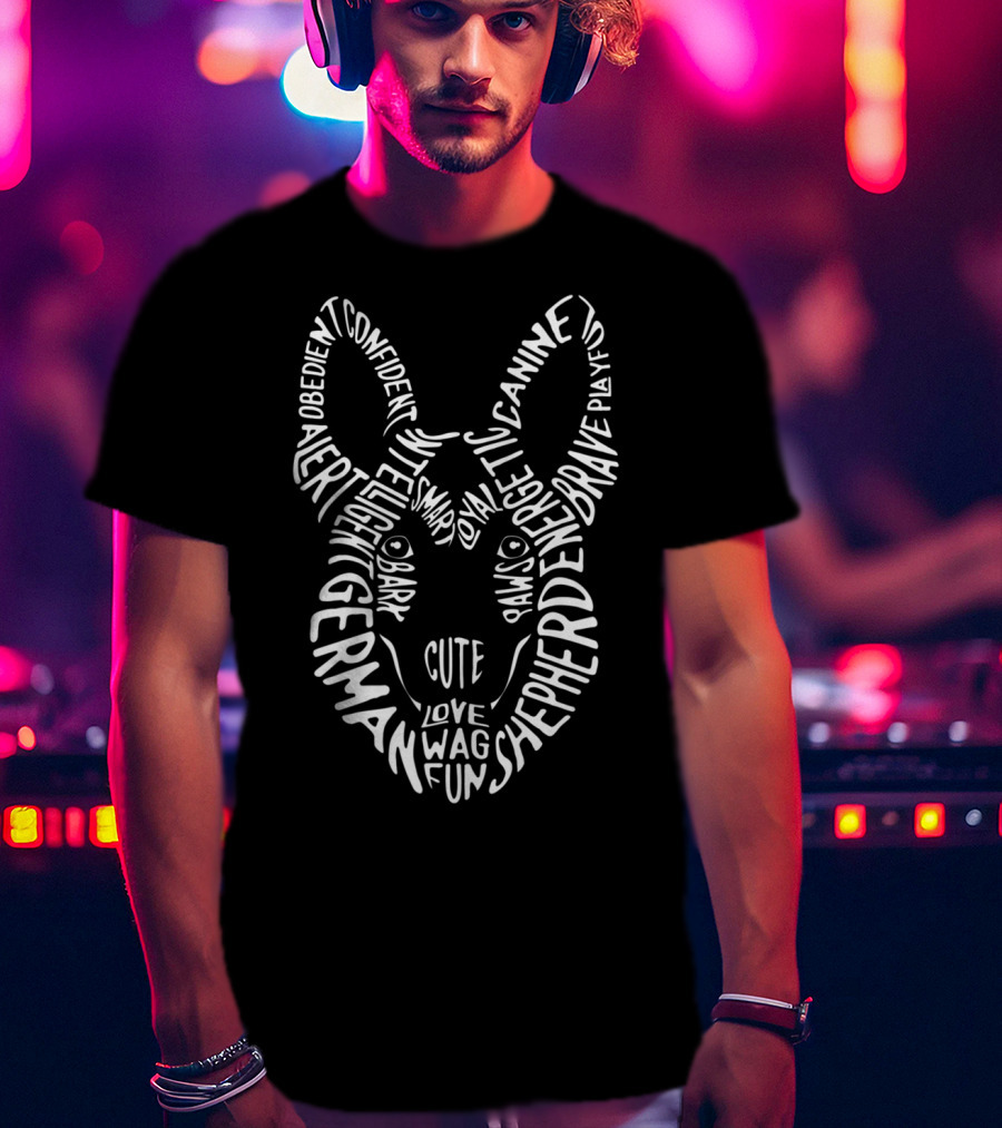 German Shepherd Typography Cute Brave Funny Dog Word T-Shirt
