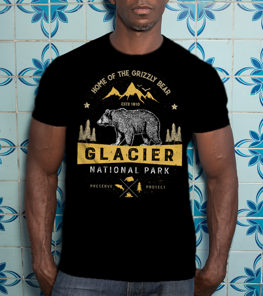 Home Of The Grizzly Bear Glacier National Park ESTP 1910 Preserve Protect Vintage Montana Bear T-Shirt