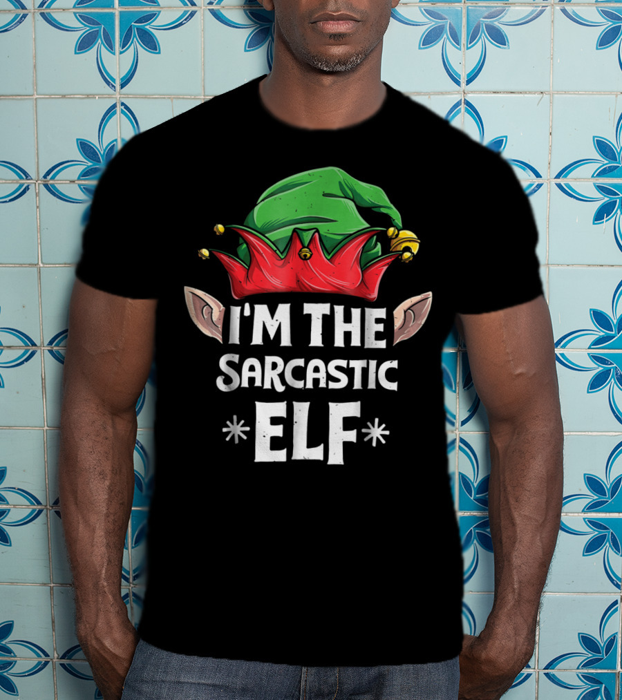 I'm The Sarcastic Elf Christmas Family Matching Hat And Ears T-Shirt