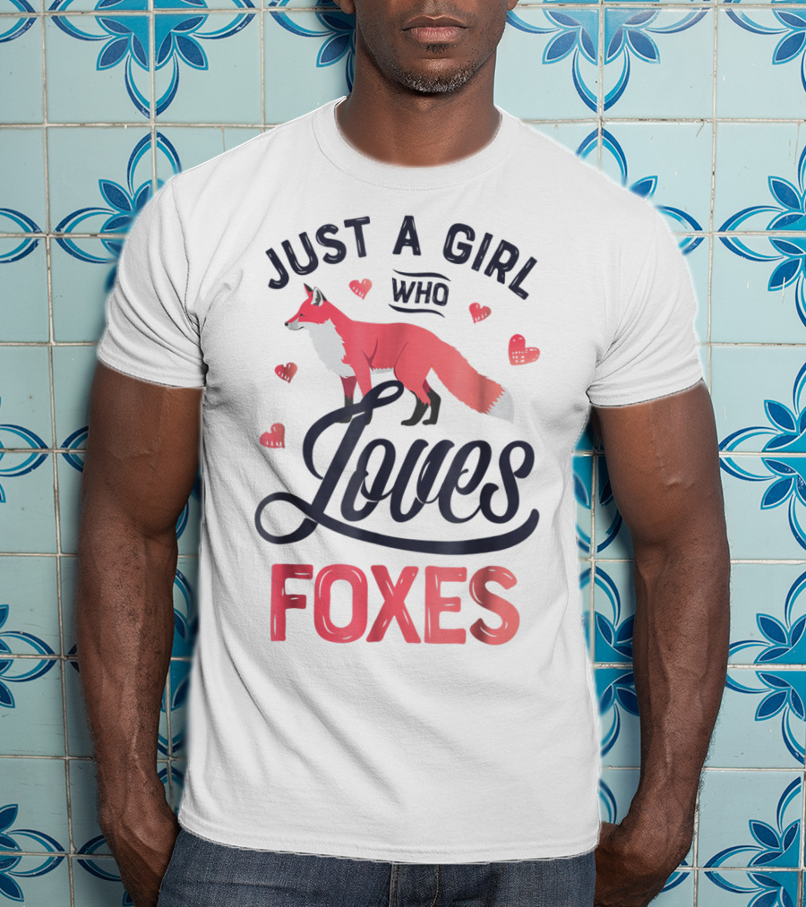 Just A Girl Who Loves Foxes With Heart Accents T-Shirt