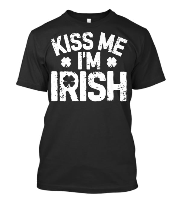 Kiss Me I'm Irish Shamrock St Patricks Day T-Shirt