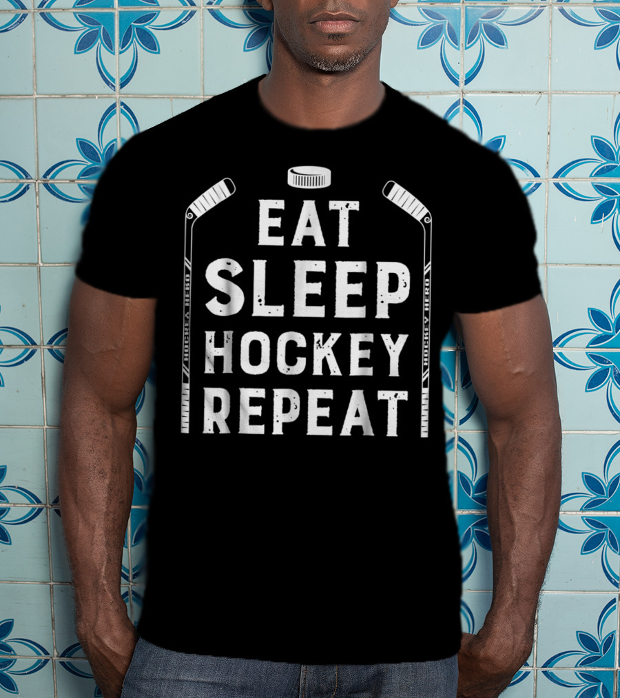 Eat Sleep Hockey Repeat Hockey Sticks Puck T-Shirt