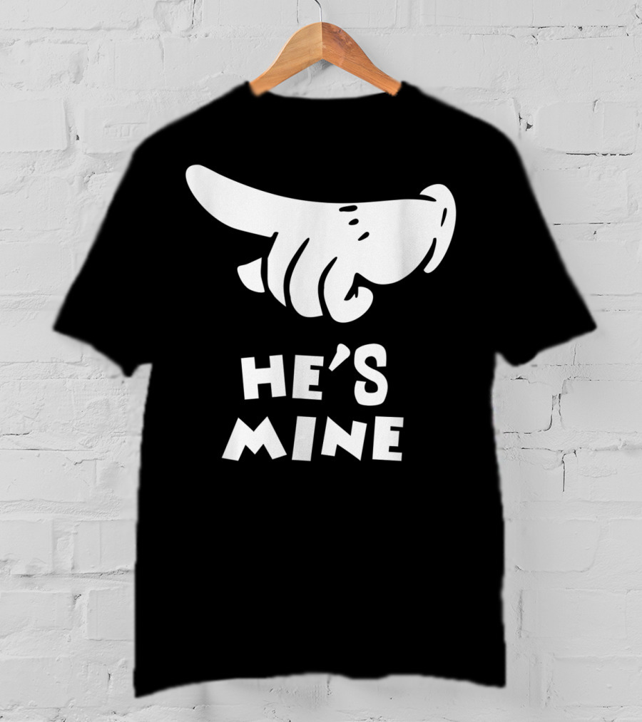Valentines Day He's Mine Couples Hand Design 15 T-Shirt