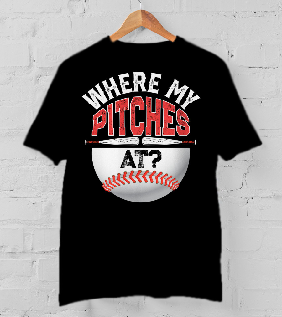Where My Pitches At Baseball Kids11 Baseball T-Shirt